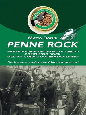 cover image of Penne Rock. Breve storia del primo e unico complesso rock del 4° corpo d'armata alpino